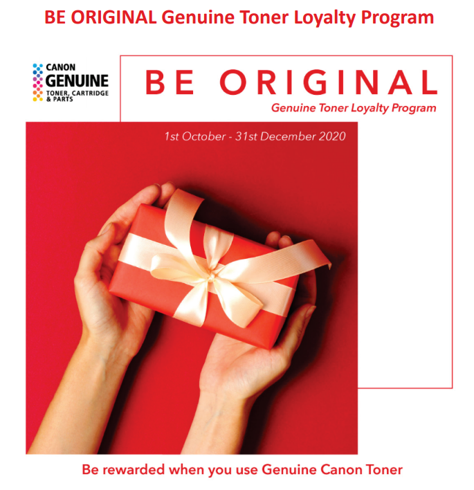 Canon Be Original Genuine Toner Loyalty Program